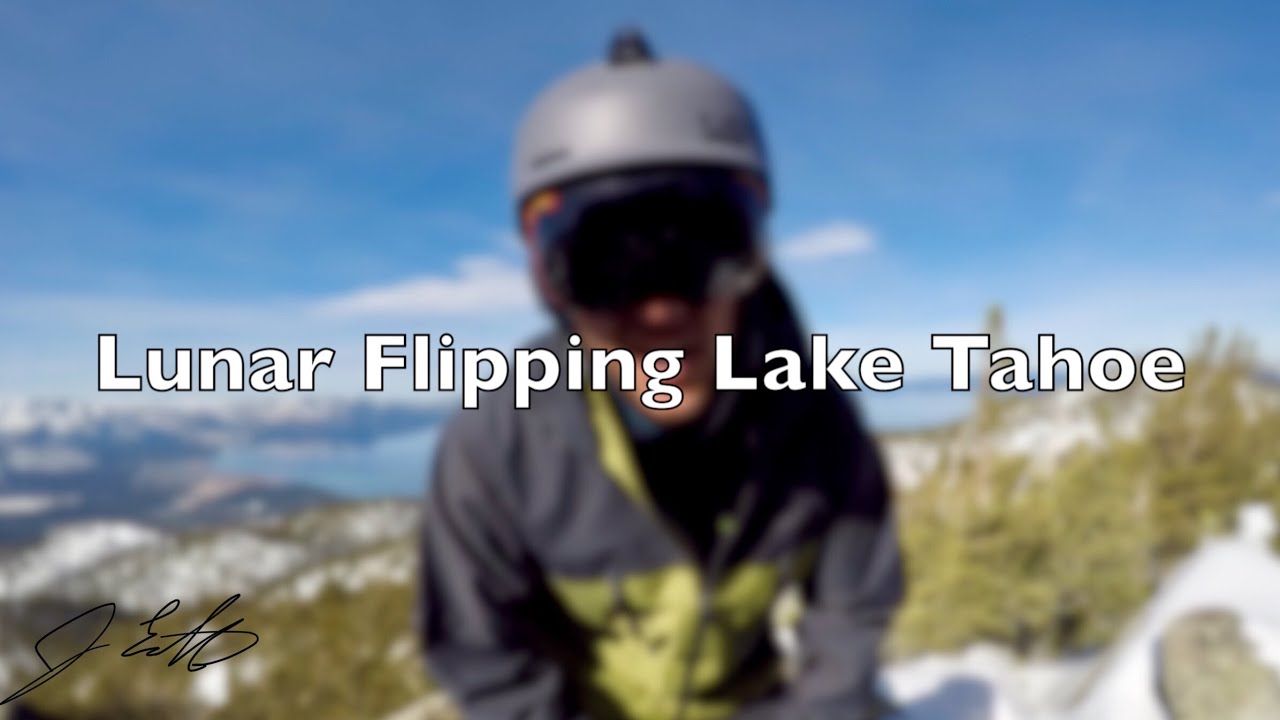 Lunar Flipping Lake Tahoe!